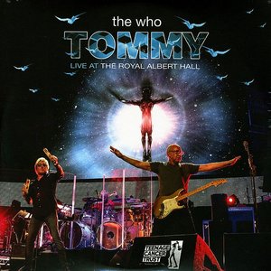 Tommy - Live At The Royal Albert Hall