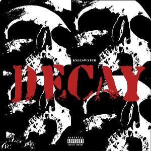 Decay - Single