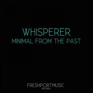 Minimal from the Past