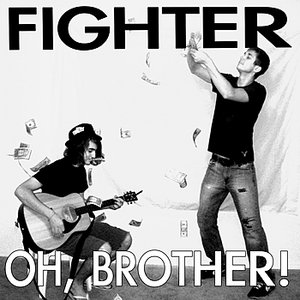 Oh, Brother!