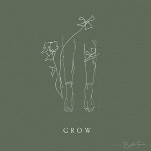 Grow