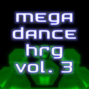 Mega Dance Hrg Vol.3