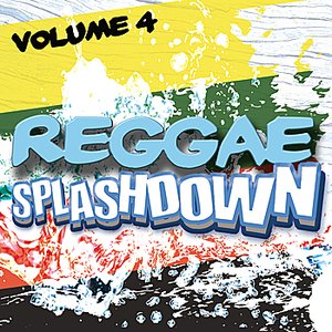Reggae Splashdown, Vol 4