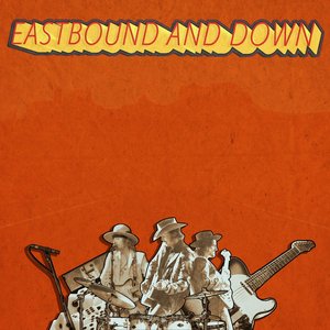 East Bound And Down - Single