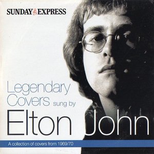 Legendary Covers Sung by Elton John, Volume 2