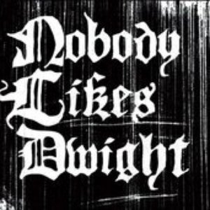 Nobody Likes Dwight 的头像