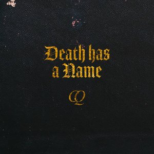 Death Has A Name (Remastered)