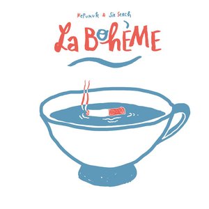 La Bohème [Explicit]