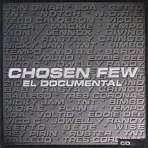 Chosen Few El Documental