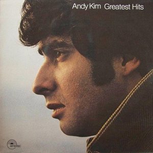 Andy Kim: Greatest Hits
