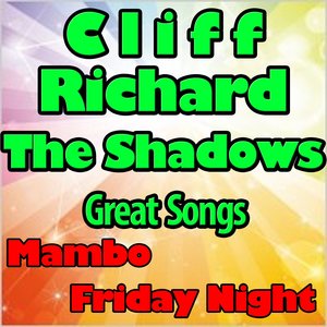 The Shadows Great Songs - Mambo Friday Night (Original Artist Original Songs)