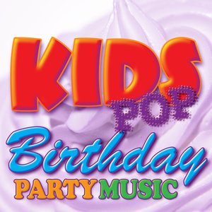 Kids Pop Birthday Party Music