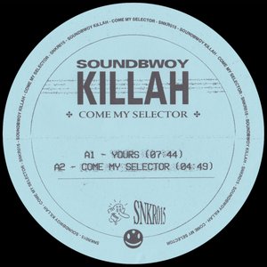 Come My Selector - EP