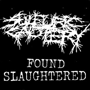 Found Slaughtered - Single