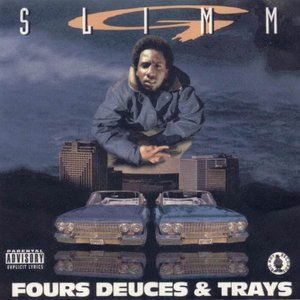 g-rap G-Slimm – Fours Deuces & Trays G-Slimm :: Fours Deuces