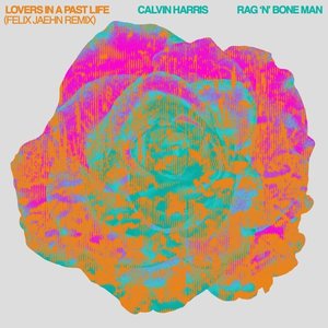 Lovers In A Past Life (Felix Jaehn Remix) - Single