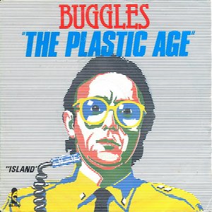 Living In The Plastic Age