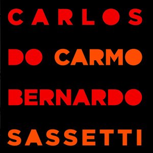 Carlos Do Carmo Bernardo Sassetti