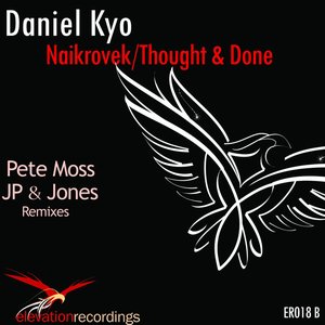 Naikrovek / Thought & Done (Remixes)