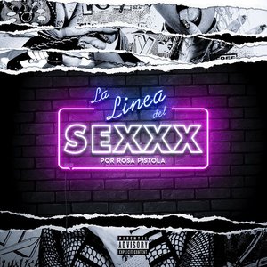 La Línea del Sexxx