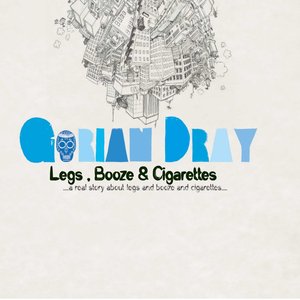 Legs, Booze and Cigarettes