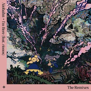 I'm Here (The Remixes)