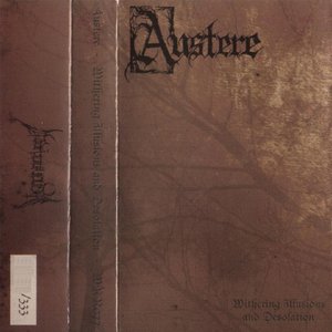 Withering Illusions and Desolation