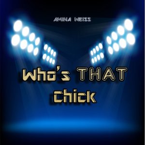 Who's That Chick