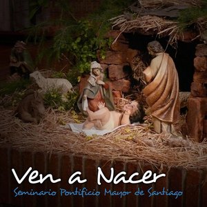 Ven a Nacer