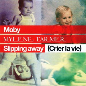 Slipping Away (Crier la vie) (feat. Mylène Farmer) - EP