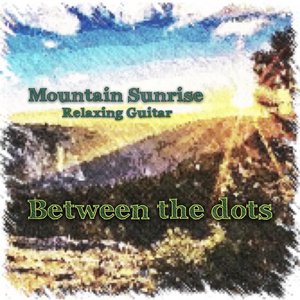 Mountain Sunrise - Single