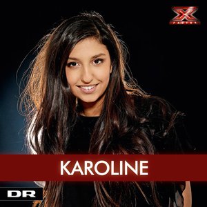 Karoline (X Factor Performances)