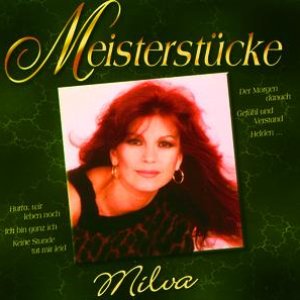 Meisterstücke - Milva