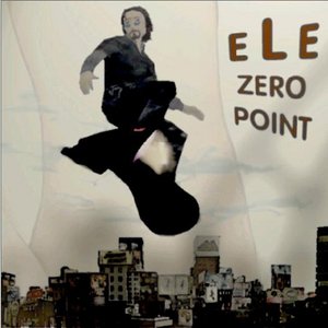 E L E Zero Point