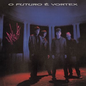 “O Futuro é Vórtex”的封面
