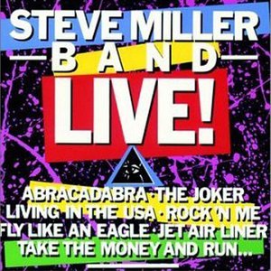 Steve Miller Live!