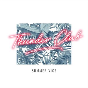 Summer Vice