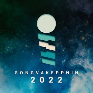 Image for 'Söngvakeppnin 2022'