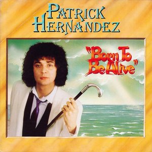 Born to Be Alive  (Extended Version) - Single