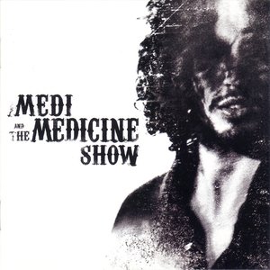 Medi & The Medicine Show のアバター