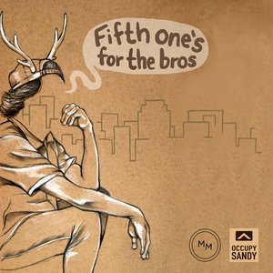 Fifth One's For The Bros
