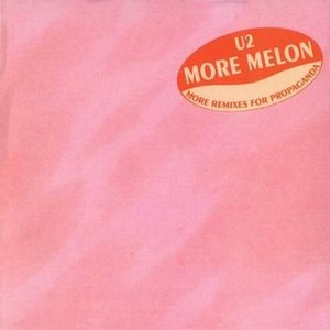 U2 - More Melon - Zortam Music