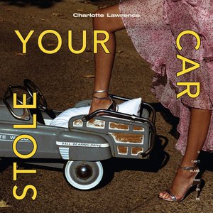 Stole Your Car - Single