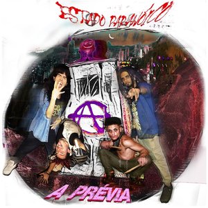 A Prévia [Explicit]
