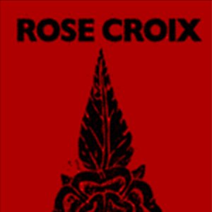 Rose Croix