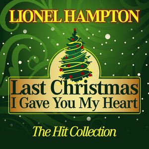 Last Christmas I Gave You My Heart (The Hit Collection)