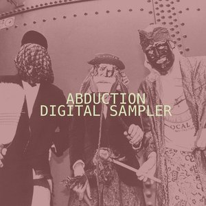 Abduction Digital Sampler