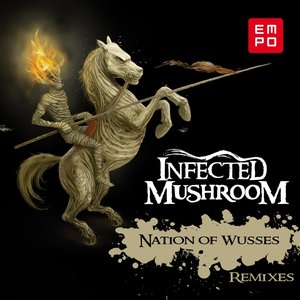 Nation of Wusses (Remixes)