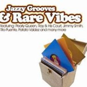 Jazzy Grooves & Rare Vibes