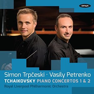 Tchaikovsky: Piano Concerto No.1 : Piano Concerto No.2